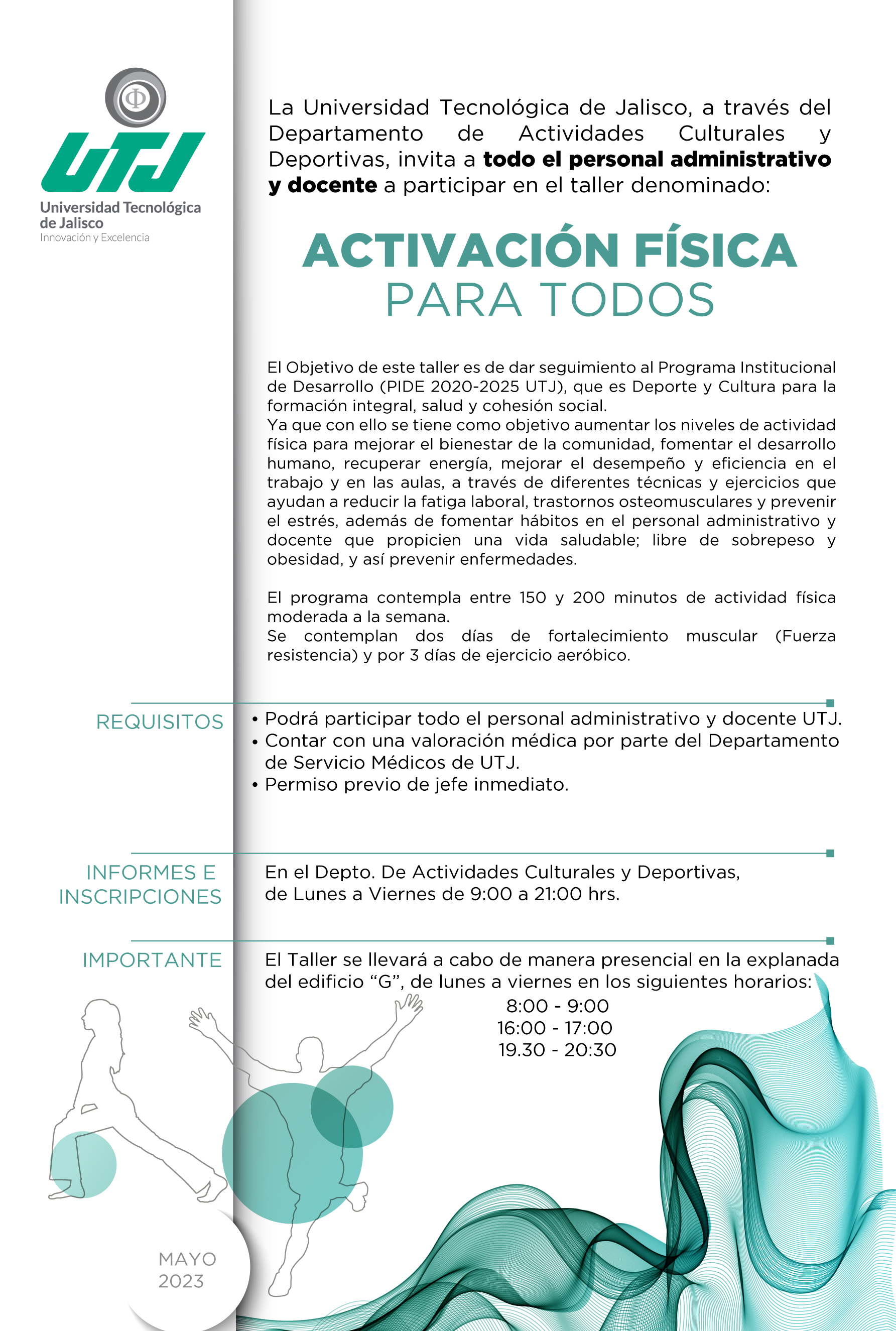 Programa de Activación física para todo el personal administrativo y docente de la UTJ, coordinado por el Departamento de Actividades Culturales y Deportivas.