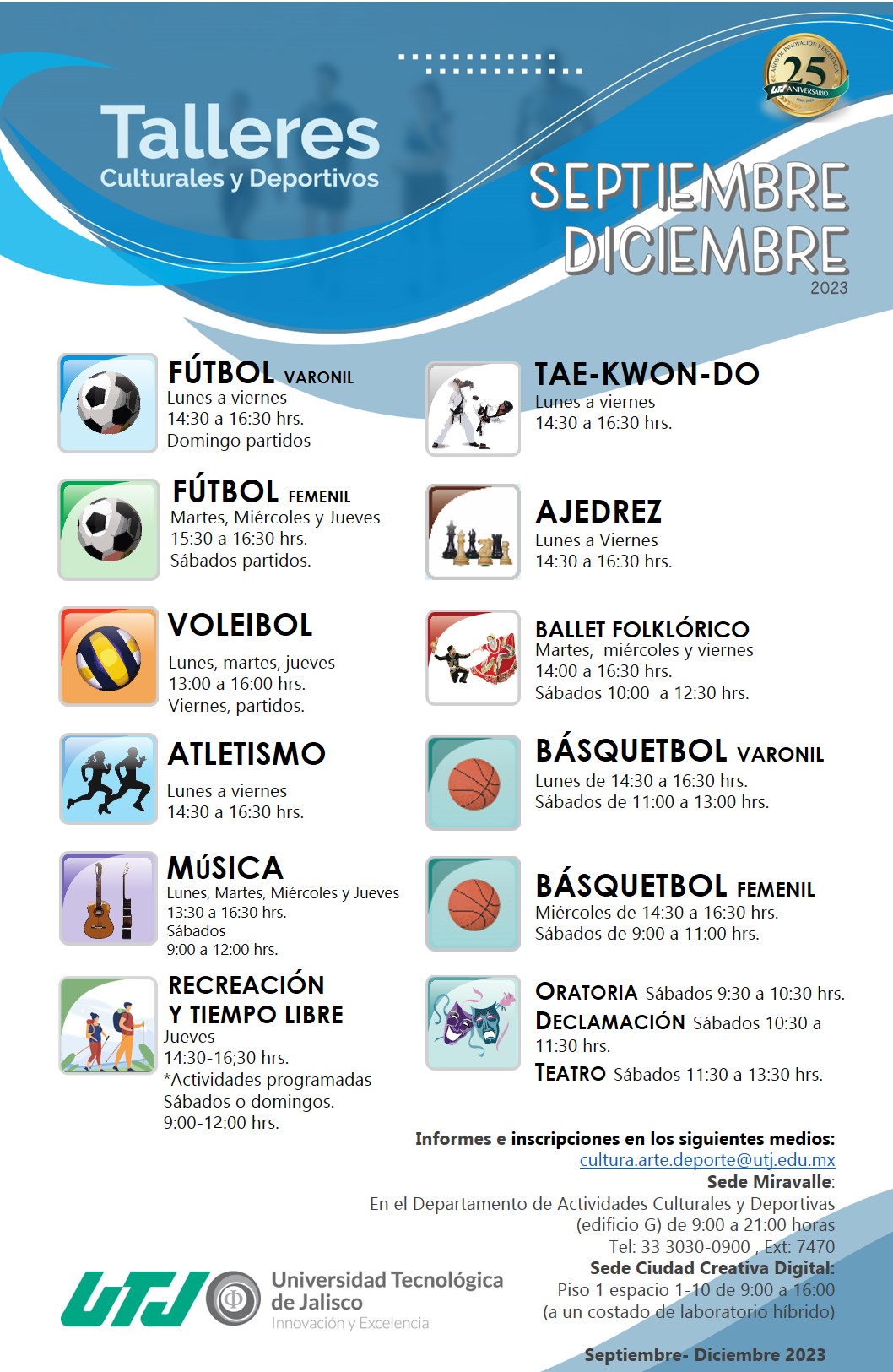 Horarios de los talleres culturales y deportivos de ofrece la UTJ, para el cuatrimestre Septiembre - Diciembre.